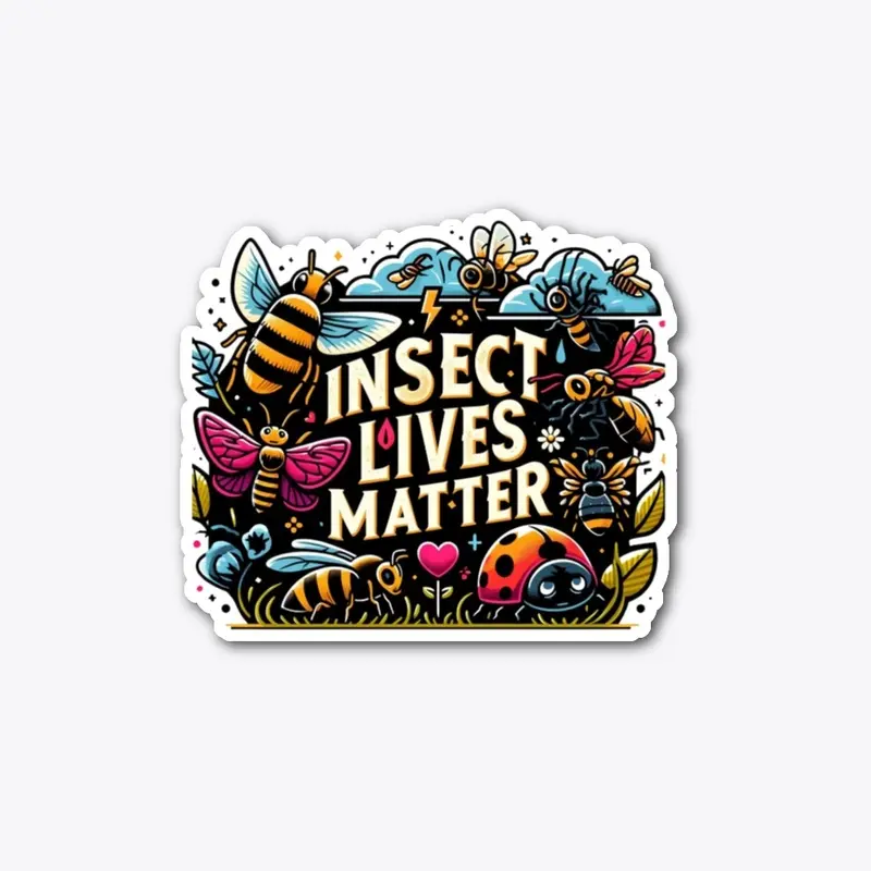 Insect Lives Matter 